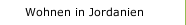 Wohnen in Jordanien